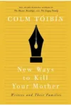 New Ways to Kill Your Mother