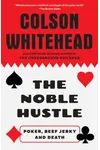 The Noble Hustle