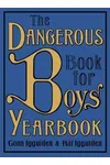 Dangerous Book for Boys Yearbook