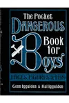 The Pocket Dangerous Book for Boys: Facts, Figures and Fun