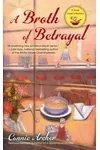 A Broth of Betrayal