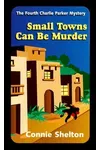 Small Towns can be Murder