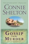 Gossip Can Be Murder