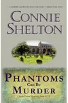 Phantoms Can be Murder