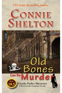 Old Bones Can Be Murder