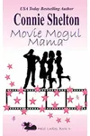 Movie Mogul Mama