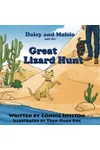 Daisy and Maisie and the Great Lizard Hunt