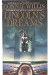 Lincoln's Dreams