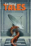 Telling Tales: The Clarion West 30th Anniversary Anthology