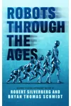 Robots Through the Ages