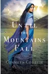 Until the Mountains Fall