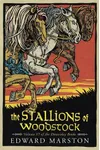 The Stallions of Woodstock