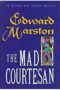 The Mad Courtesan