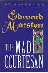 The Mad Courtesan
