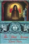 The Silent Woman