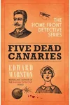 Five Dead Canaries