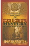 The Silver Locomotive Mystery