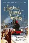 A Christmas Railway Mystery