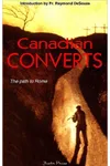 Canadian Converts: The Path to Rome
