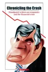 Chronicling the Crash: Standpoint Writers on Economics and the Financial Crisis