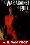 The War Against the Rull
