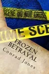 Frozen Betrayal