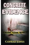 Concrete Evidence