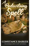 A Bedeviling Spell