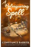 A Beleaguering Spell
