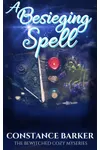 A Besieging Spell