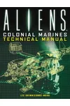 Aliens: Colonial Marines Technical Manual