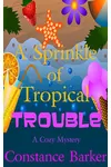 A Sprinkle of Tropical Trouble