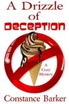 A Drizzle of Deception