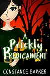 A Prickly Predicament