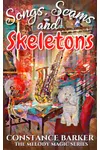Songs, Scams and Skeletons