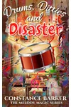 Drums, Ditties and Disaster