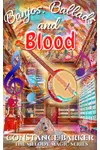 Banjos, Ballads and Blood