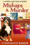 Mishaps and Murder