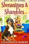 Shenanigans and Shambles