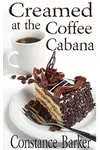 Creamed at the Coffee Cabana