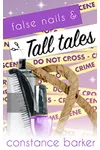 False Nails and Tall Tales