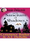 Jessie Delacroix and the Sanctum of Shadows