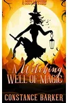 A Witching Well of Magic