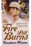 The Fire Still Burns