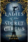 The Ladies of the Secret Circus