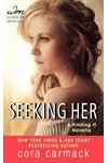 Seeking Her