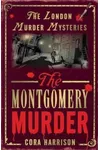 The Montgomery Murder