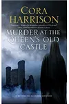 Murder at the Queen's Old Castle