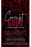 Corrupt Gods