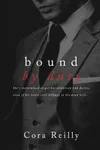 Bound by Duty